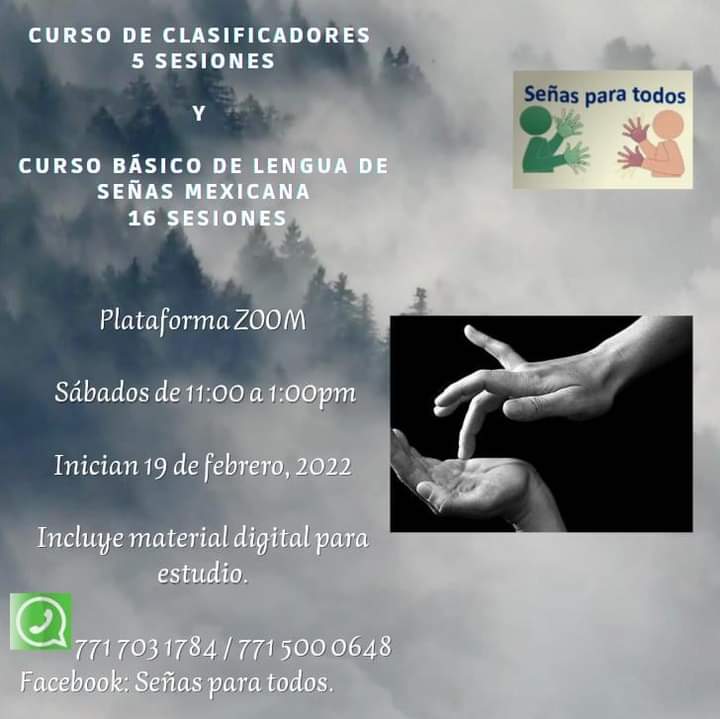 LauraMarzaluz's tweet photo. Te invitamos a nuestro curso básico de Lengua de Señas Mexicana y de clasificadores, inicia el 19 de febrero 2022 🤟👀🧏♀️🧏
Anímate, ¡¡¡te esperamos!!!
#señasparatodos #cursoslsm https://t.co/vMB6Lt8Q0v