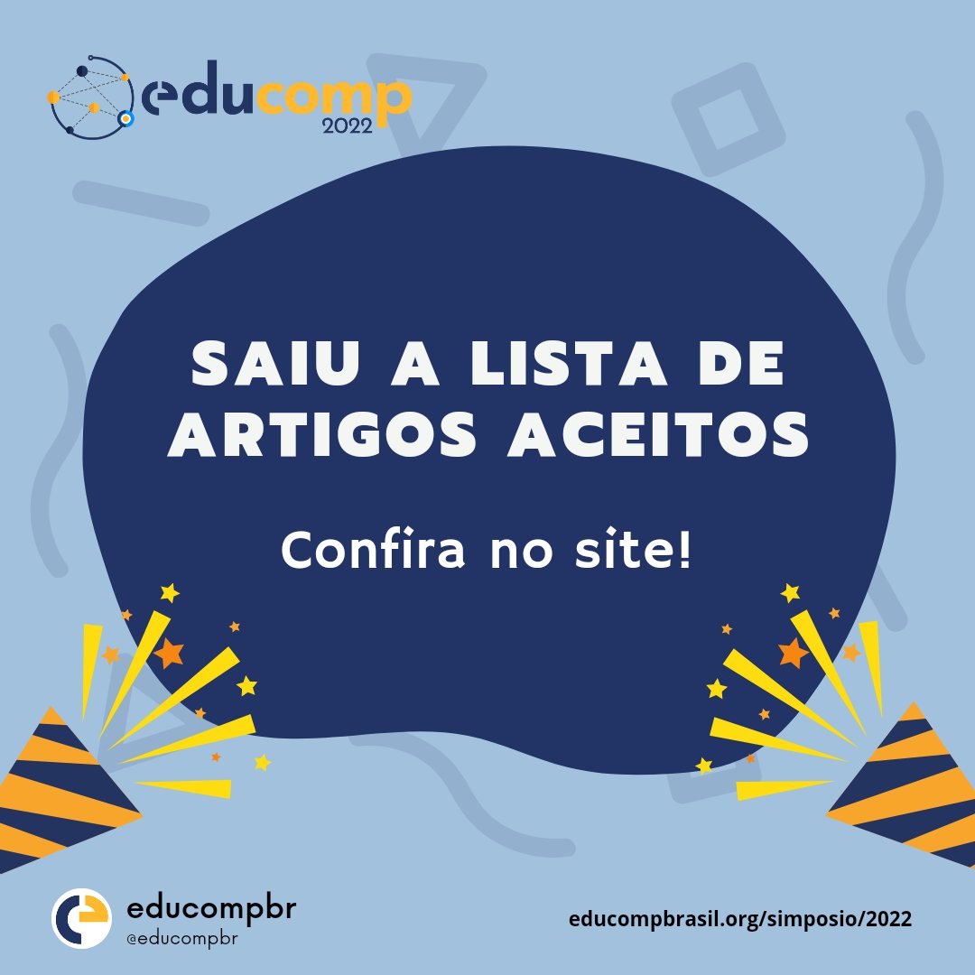 educompbr's tweet photo. Uhull! Divulgada a lista de artigos aceitos no EduComp 2022! Confira no site: https://t.co/VposFpG8te
#educomp22 #artigos https://t.co/gSgWRKj27L