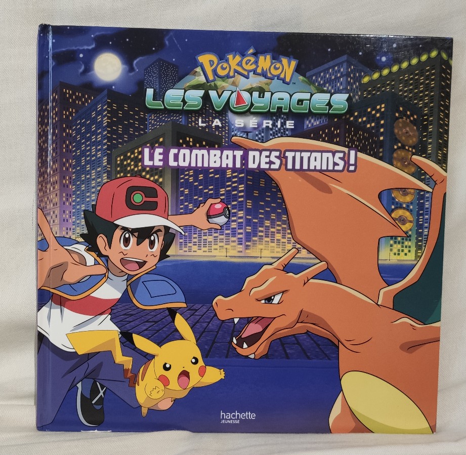 Yuta フランス語初中級おじさん フランスでもポケモンは大人気 息子が誕生日に友達からもらったポケモンの絵本 よく 読んで と頼まれるので がんばって読み聞かせをしてみるのですが 私の発音のせいで いつも息子は曇った表現になります
