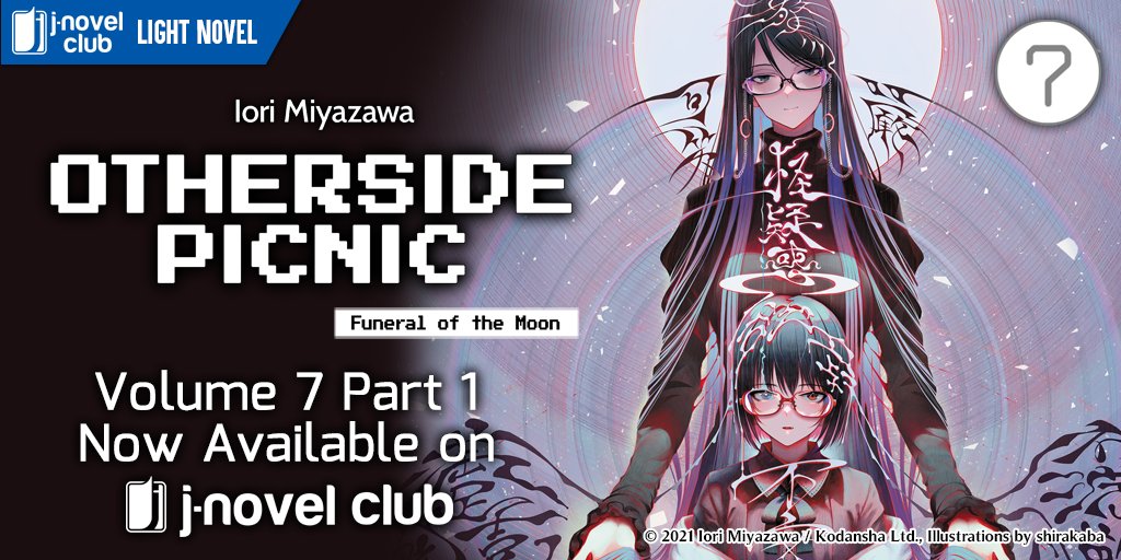 Otherside Picnic – English Light Novels