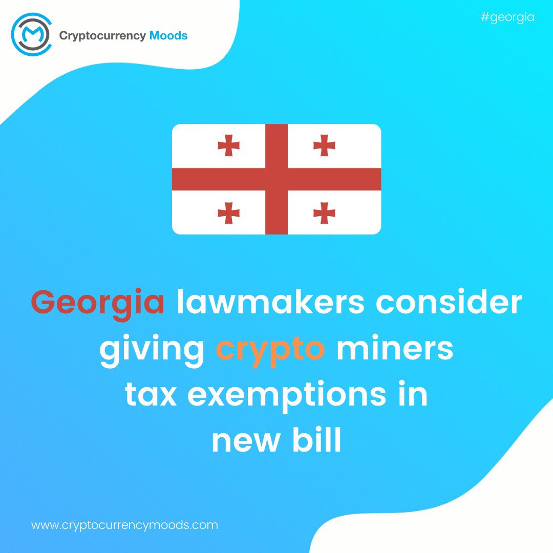 currencymoods's tweet photo. Georgia lawmakers consider giving crypto miners tax exemptions in new bill

#bitcoin  #Bitcoin  #Crypto #CryptoNews #switchcrypto #cryptocurrecy #cryptocurrencymoods #Binance  #NFTs #NFTartist #metaverse #georgia https://t.co/jzc4q7aq5Z