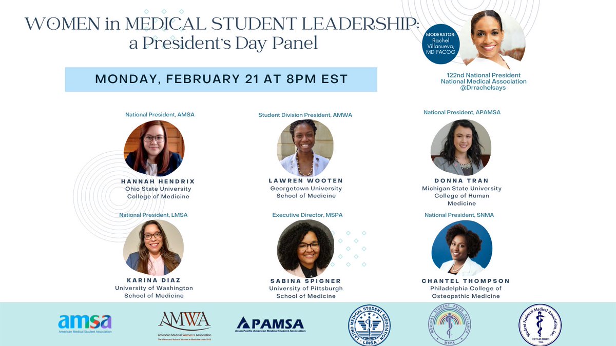 Join us Mon Feb 21 at 8 pm to hear 6 women #MedicalStudents discuss the road to leadership & how they advance their organizations. 
@SNMA @mspa_national @LMSANational @nationalapamsa @amsanational
@NationalMedAssn @DrRachelSays 
#WomenInMedicine 
Register bit.ly/3HrjMxK