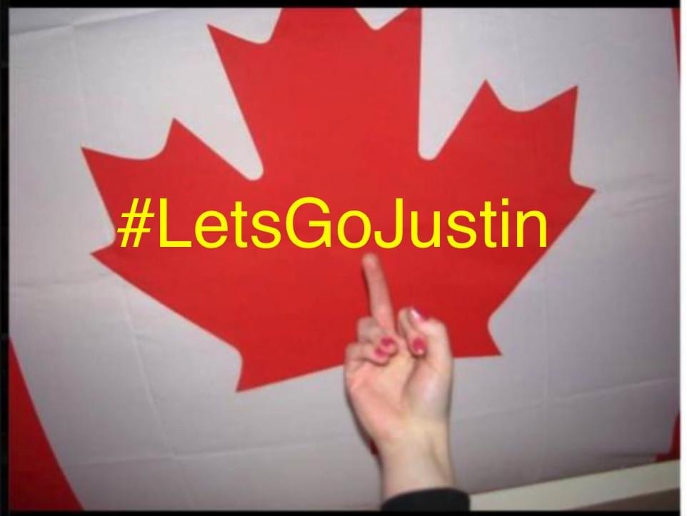 Canada #LetsGoJustin #DogKiller #LetsGoBrandon
