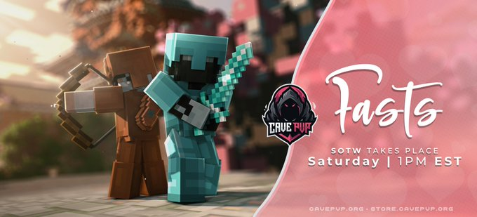 CavePvPorg's tweet image. Fasts SOTW is tomorrow at 1:00 PM EST! ⏰

🧑‍🤝‍🧑 6 mans, 0 allies.
📋 View all changes at cavepvp.org/sotw

RT + Follow for a chance to win:
💘 5x Cave Ranks
💘 5x Cupid Ranks
💘 10x Cupid's Mystery Boxes

IP - cavepvp.org