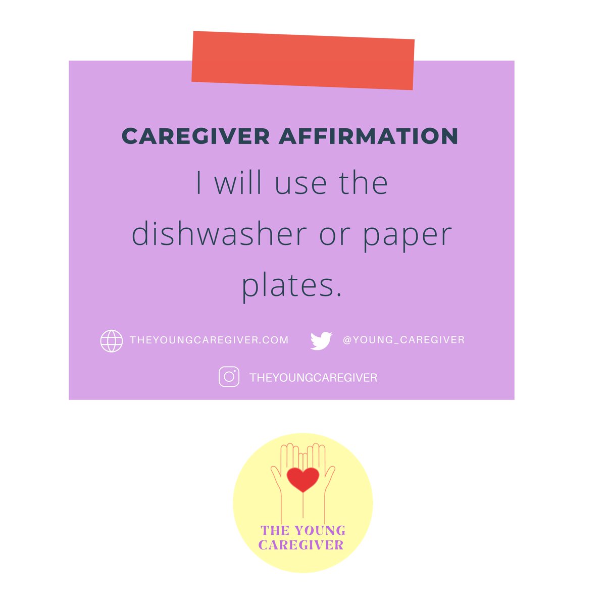 Fun Friday Affirmation...use the dishwasher or paper plates. As a caregiver every second and minute counts. How much time can you reclaim by not hand washing dishes? #theyoungcaregiver #caregiver #selflove #selfcare #caregiveraffirmations