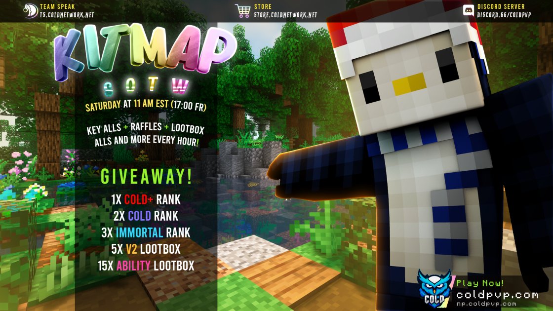 coldnetworknet's tweet image. Our new KitMap SOTW will take place today, Saturday at 11 AM EST (17:00 FR) 🎉

Giveaway:

🌻 1 Cold+ Rank
🌻 2 Cold Ranks
🌻 3 Immortal Ranks
💮 5 V2 Lootbox
💮 15 Ability Lootbox

Follow us, comment your IGN, like and retweet to enter!🔄