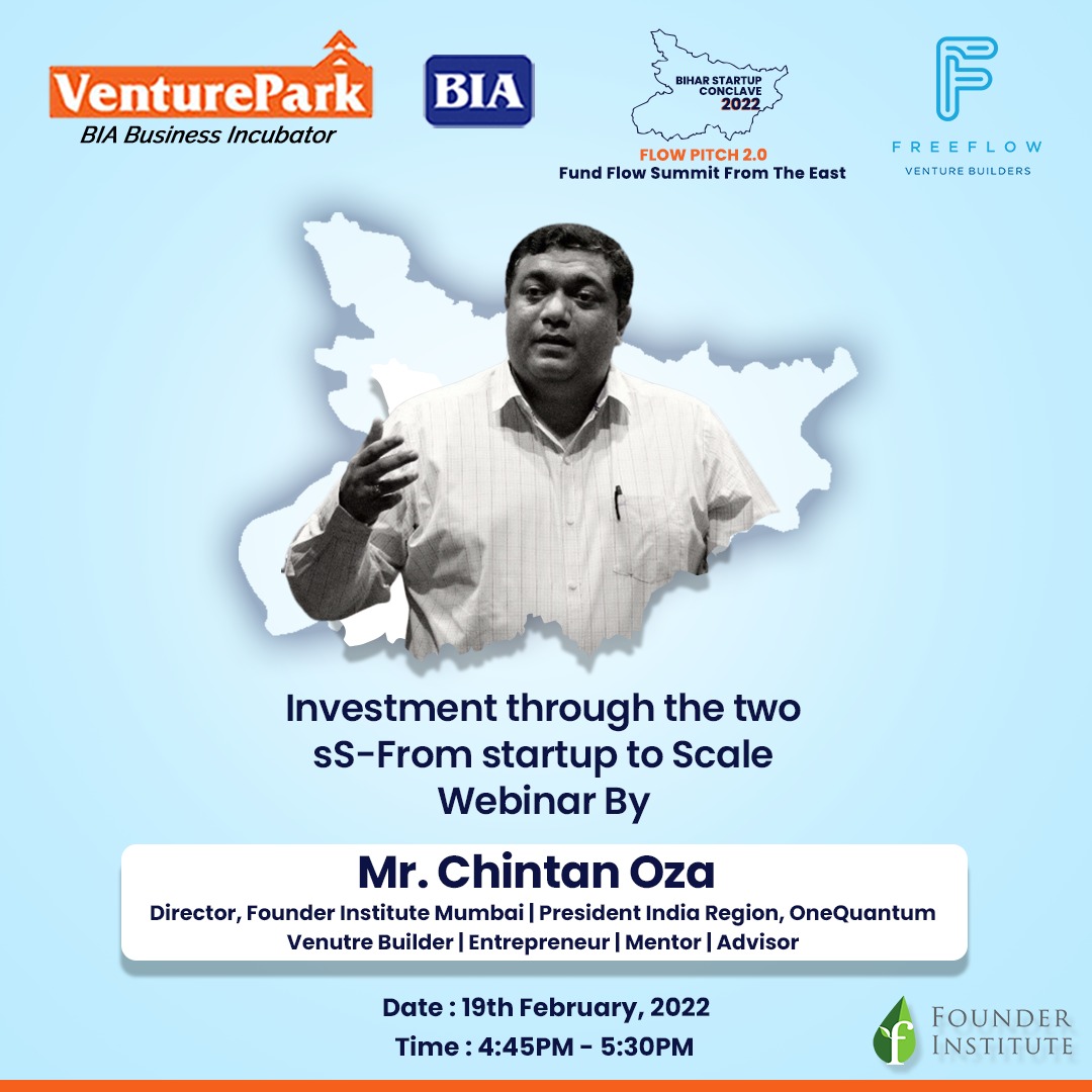 freeflow_zone's tweet photo. Investment through the two sS - From startup to Scale" Webinar by Chintan Oza at Flow Pitch 2.0 Bihar Startup Conclave.
Check the Final 50 Startups: https://t.co/2IMH80i3TW
#flowpitch2 #freeflow #bia #biharindustriesassociation #venturepark #FundraisingEvent #FlowPitch https://t.co/u4kv2Y35cS