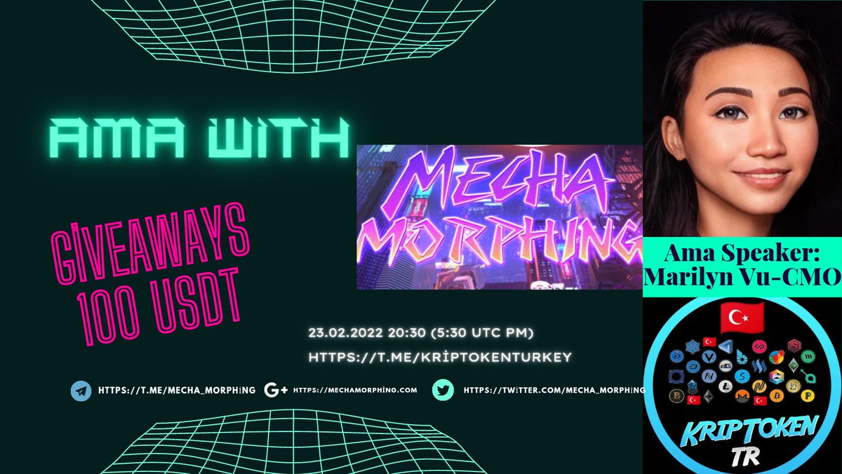 KripTokenTurkey's tweet image. 🟩 KripToken TR olarak #MechaMorphing (@Mecha_Morphing) projesini grubumuzda ağırlıyoruz.

👉Tarih: 23 Şubat 20:30
👉 Etkinlik yeri: t.me/KripTokenTurkey

♦️Etkinliğin son bölümünde (Canlı Sorular) 5 Kazanan Olacak. Ödül Havuzu 100$ $USDT