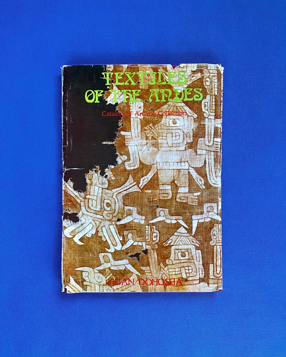 acnestudios's tweet image. #FromtheLibrary: Textiles of the Andes: Catalogue of Amano Collection

From woven, embroidered and printed textiles to lace, clothing and dolls, this rare 1979 catalogue from the Amano Pre-Columbian Textile Museum in Lima, Peru documents the museum’s world-class collection.