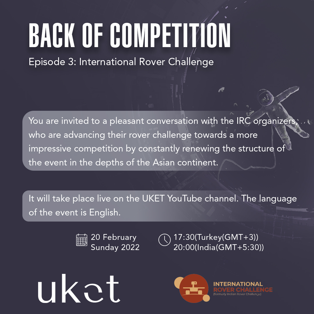 UketDER's tweet photo. The IRC (International Rover Challenge) is holding its first competition in 2017 and is organized every year in an international format by the Mars Society South Asia. We will have a conversation about IRC. Take your place on our UKET YouTube channel for your questions. https://t.co/0OtuVuXnlN