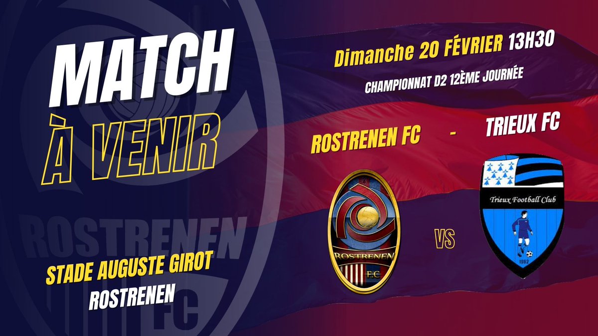 RostrenenFC's tweet photo. 🔥 𝗠𝗔𝗧𝗖𝗛𝗦 À 𝗩𝗘𝗡𝗜𝗥 🔥 https://t.co/yKFaq02TCu