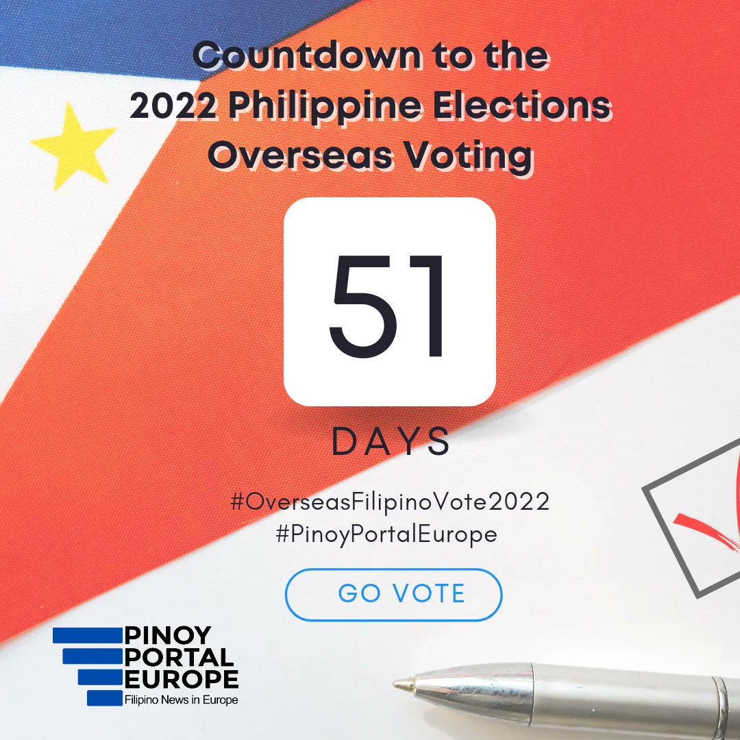 PinoyPortalEU's tweet photo. It's 51 days to go before you can vote in the 2022 Philippine elections.
Vote wisely!
#MigrantVoteMatters
#OverseasFilipinoVote2022
#PinoyPortalEurope https://t.co/W1MNNQxqPA