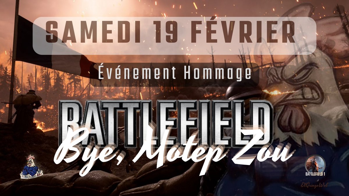 📢 CE SOIR ÉVÉNEMENT HOMMAGE "BYE, MOTEP ZOU" SUR BATTLEFIELD1 PS4/PS5.

Soirée en l'honneur de Motep Zou (Mr Zou).

📆 SAMEDI 19 FÉVRIER
⏰ À partir de 21h.
🪖 Conquête.
🔍 Nom Serveur Privé:
Event Hommage - Bye, Motep Zou 

Nous comptons sur vous !
We're counting on you !🫂✊