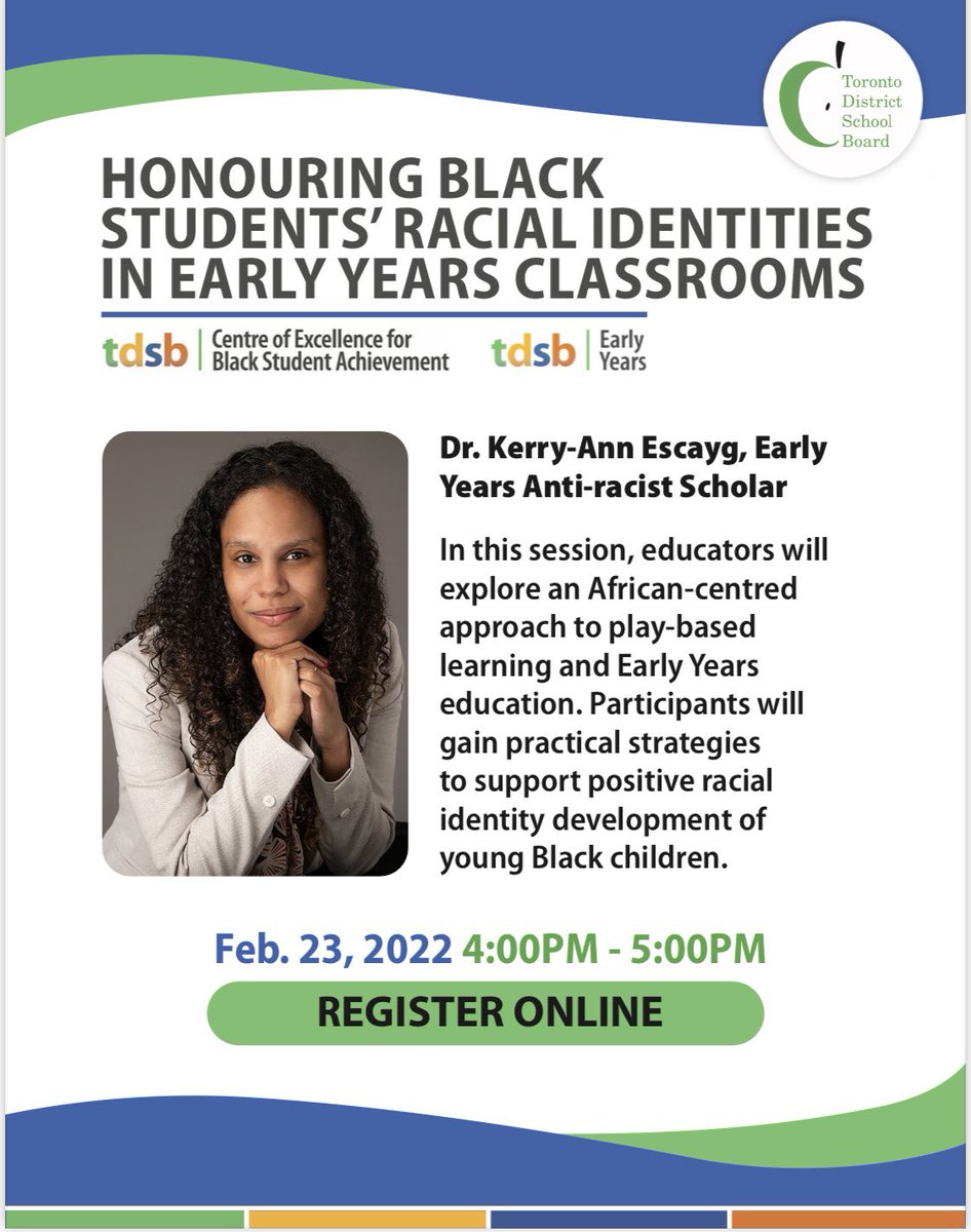 Join <a href="/EarlyYearsTDSB/">TDSB Early Years</a> and <a href="/tdsb_cebsa/">Centre of Excellence for Black Student Achievement</a> as we explore an African-centred approach to play-based learning with Dr. Kerry-Ann Escayg! Register here: tdsb-ca.zoom.us/webinar/regist…