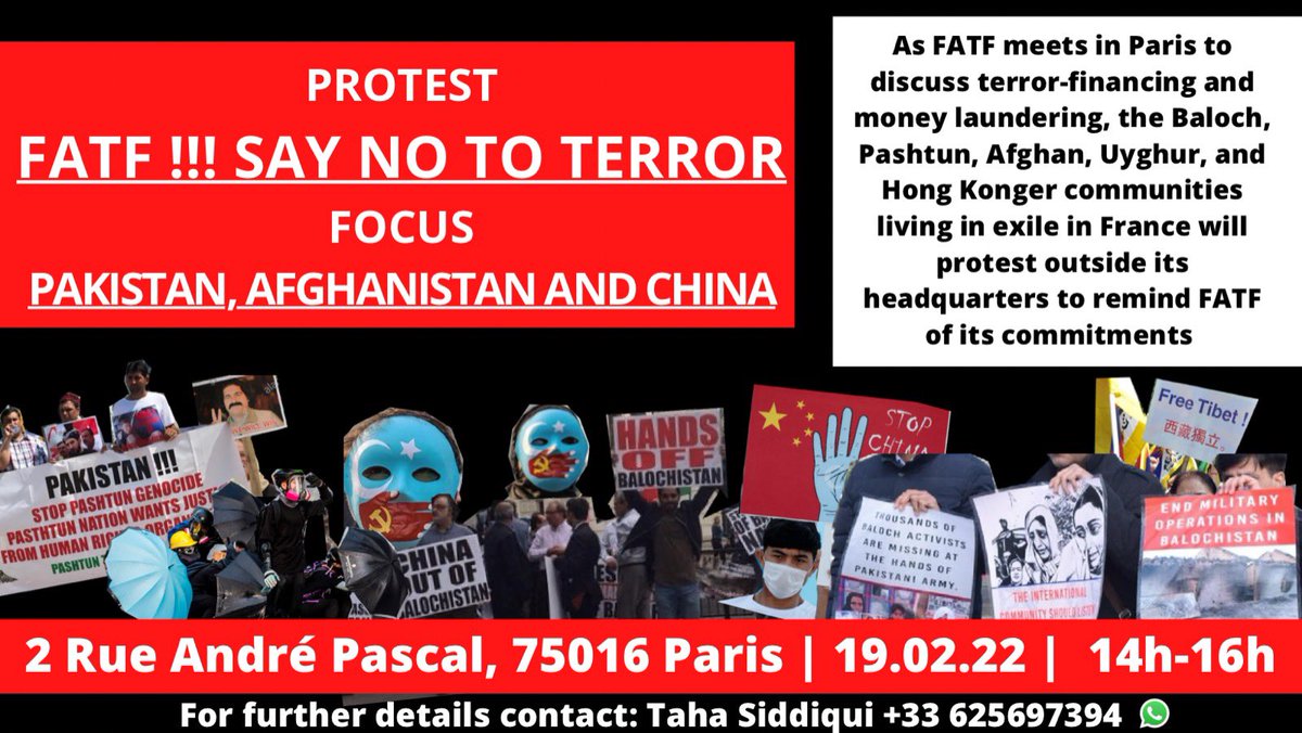 Today 19 Feb : 1800 hrs onwards, Protest is planned outside #FATF HQ, Paris ahead of Pakistan's grey-list review. Baloch, Pashtun, Afghan & Uyghurs living in exile in France are coming together to demand. @HabibKhanT @calxandr @ians_india #BlackListPakistan #SanctionPakistan