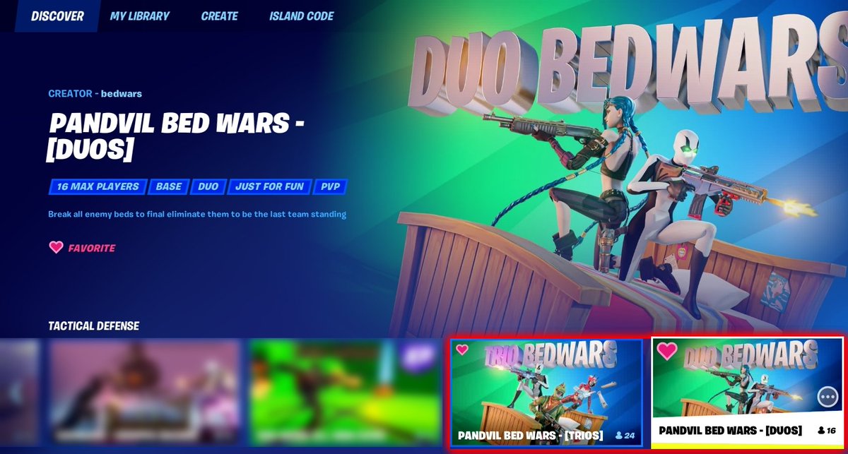 Pandvil on X: Just saw that both the DUO & TRIO version of the  @PandvilNetwork BED WARS map are in the Tactical Defense tab in Fortnite  discovery. Absolutely love this project 