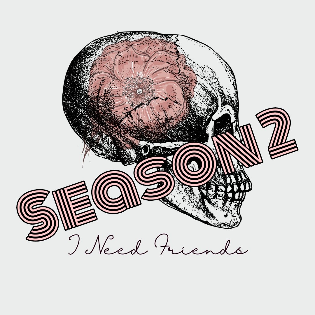 aladyhuman's tweet photo. Season 2 of I Need Friends is here! 
Check out the latest episodes 💀🌸 https://t.co/9DLS3VQRQ6