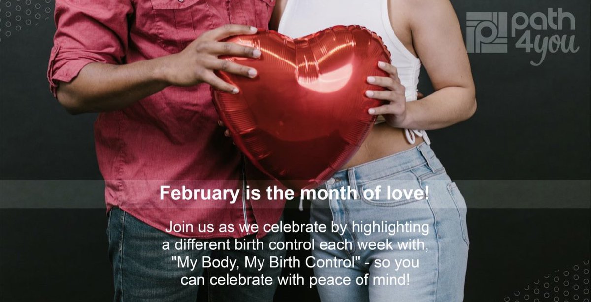 Path4YouIndiana's tweet image. February is the month of love! Join us as we celebrate by highlighting a different birth control each week with, "My Body, My Birth Control" - so you can celebrate with peace of mind!

#birthcontrol #PATH4YOU #freebirthcontrol #alloptions #access #pregnancy