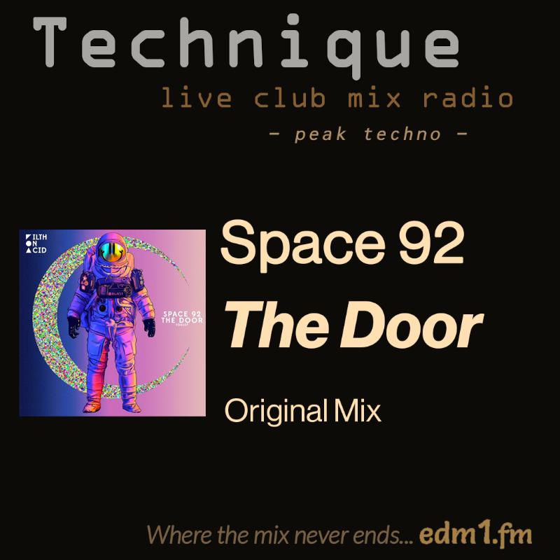 technique_edm1's tweet photo. The Door opens wide for Space 92

Space 92 - The Door
[Original Mix]

Filth on Acid 

#Techno
#WhereTheMixNeverEnds

In need of some dark pounding Techno?  We got you.

Get our 24/7 stream - mixed live right here 👇👇