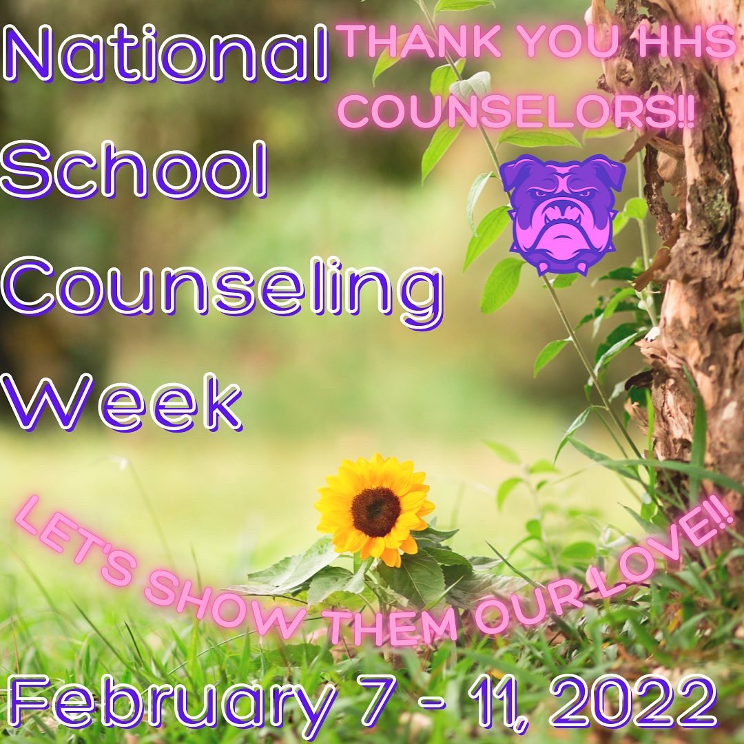 HAPPY NATIONAL SCHOOL COUNSELOR WEEK! We can’t thank our incredible counselors enough for all the work they do guiding our amazing Bulldogs! Especially this week, please take a moment and send them your well-wishes! THANK YOU COUNSELORS!!