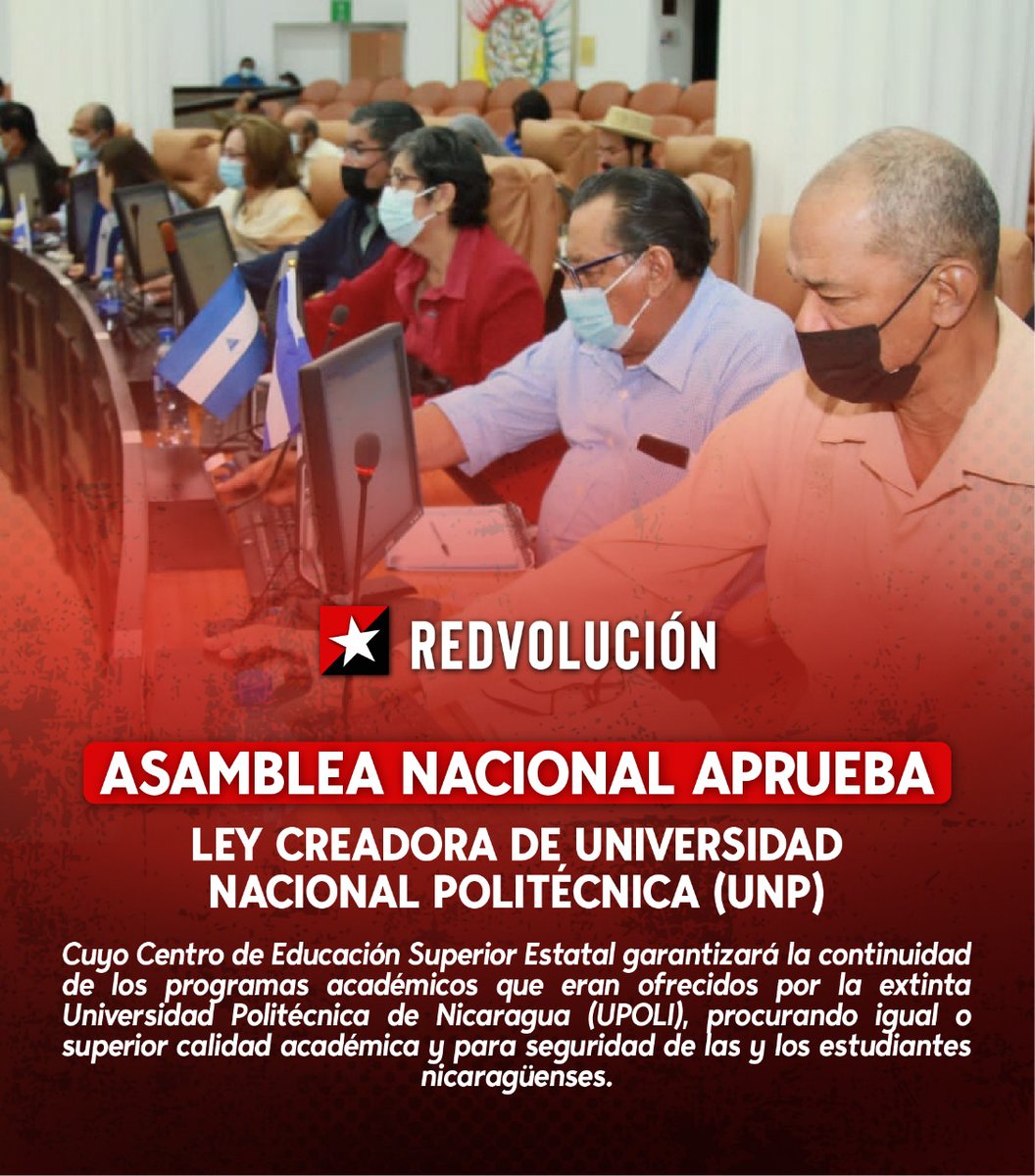 Leyes creadoras de Universidades Nacionales fueron aprobadas según decreto en asamblea Nacional 
#Nicaragua para proteger a la comunidad universitaria