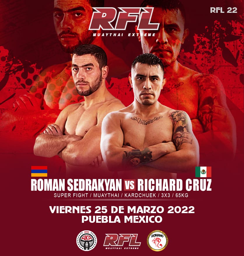 MuayRfl's tweet photo. #RFL22 iniciamos cartelera entre nuestro campeon de RFL el mexicano 🇲🇽 Richard Cruz Muay Thai VS el campeon de Europa 🇦🇲#RomanSedrakyan en un gran combate de MuayThai Kardchuek (pelea sin guantes, pelea con cuerdas). Viernes 25 de marzo 18:00 hrs. Puebla,Mexico.
#RFL22 https://t.co/wbLS8jIkXV