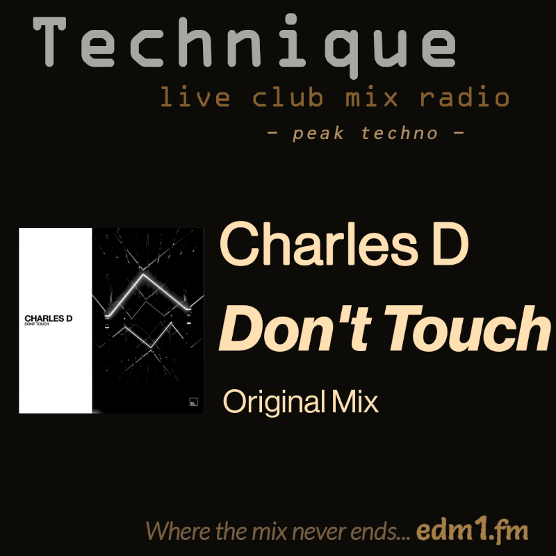 technique_edm1's tweet photo. You can look but…

Charles D (USA) - Don't Touch
[Original Mix]

Octopus Records @Octopusrecords
@CHARLESDMUSIC    

#Techno
#WhereTheMixNeverEnds

In need of some dark pounding Techno?  We got you.

Get our 24/7 stream - mixed live right here 👇👇