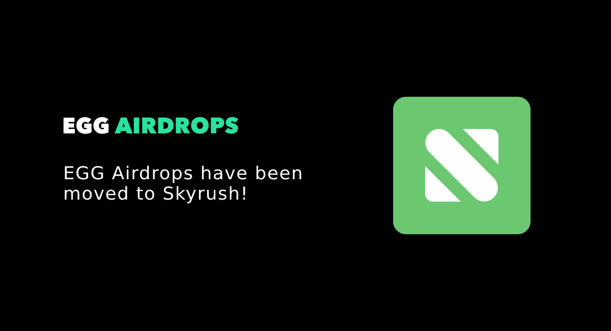 eggfi's tweet photo. 📢 [NEWS] The https://t.co/UvIcM9EHjt #Airdrops have been moved to Skyrush!

Bookmark the new link 👇
https://t.co/uB3wPRF6CB https://t.co/1CWaXqsnIo