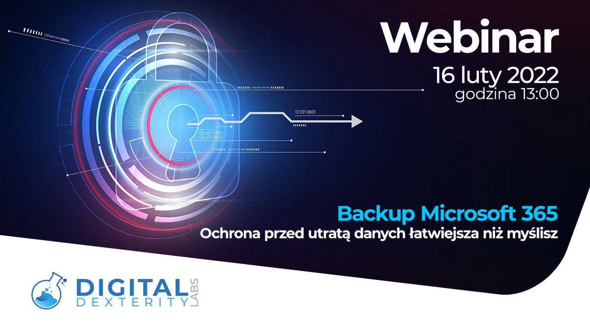 DexterityLabs's tweet photo. Chcesz wiedzieć jak backup wspiera środowisko pracy M365? Zapraszamy na nowy webinar DDL:

🔥 BACKUP MICROSOFT 365 - OCHRONA PRZED UTRATĄ DANYCH ŁATWIEJSZA NIŻ MYŚLISZ 🔥 
📅 16 luty ⏰ 13:00 

Zarejestruj się ❗ 
🌐 https://t.co/8YlN9bcuvg

#webinar #DDL #backup #security #M365 https://t.co/sfRmWV5toz