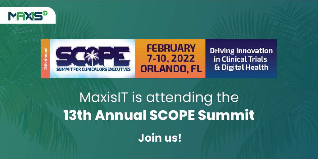 MaxisAIInc's tweet photo. MaxisIT is in Orlando, Florida at the 13th Annual SCOPE Summit!
Find us at exhibit booth #320
#SCOPE2022 #clinicaltrials #maxisit #scopesummit #clincal #clinicaloperations #pharma https://t.co/2ffUZAx80A