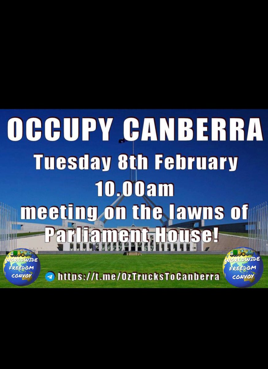 OCCUPY CANBERRA
#FreedomRally
#FreedomForAustralia
#FightingForFreedom2022