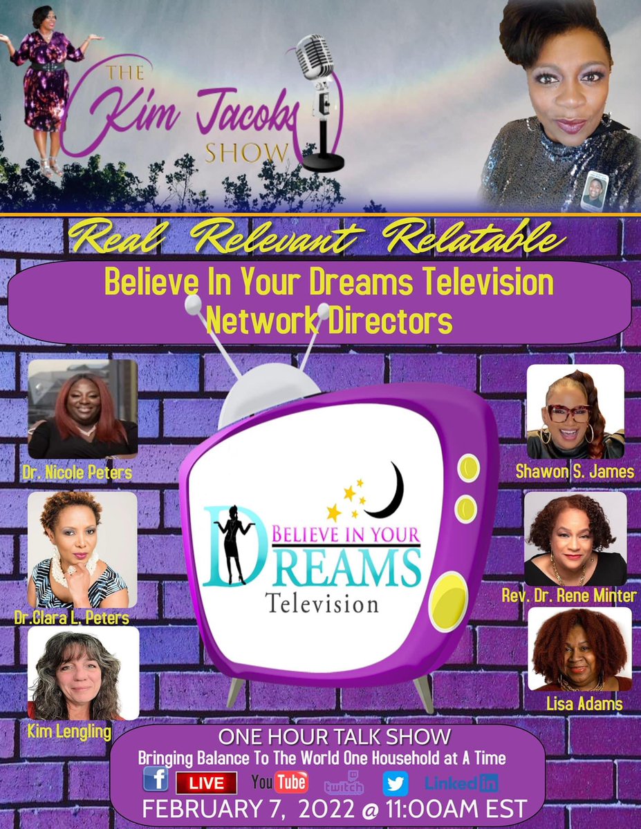 LuvPowerRespect's tweet photo. Join us on Monday February 7th on the Kim Jacobs Show at 11AM EST, to hear from the TV Directors, DrClara L Peters, Kim P Lengling, Shawn MzbhavnSistar Tetter, Dr-Rene Minter, and Lisa D. Adams of Believe In Your Dreams. Subscribe now: https://t.co/0pPwgGPJcj https://t.co/uIf9jtB0KZ