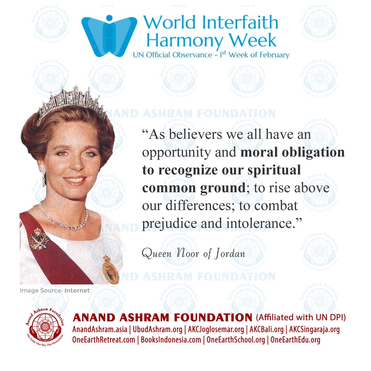 Day #07 | Queen Noor of Jordan

Commencing the #WorldInterfaithHarmonyWeek ... Time to Appreciate the Differences among us... | <a href="/Anand_Krishna_/">Anand Krishna Indonesia</a> 

#QueenJordan #Jordan #QueenNoor #QueenNoorJordan
#UNDay #UNDay2020 #HarmonyWeek #HarmonyWeek2020 #Interfaith #WorldPeace