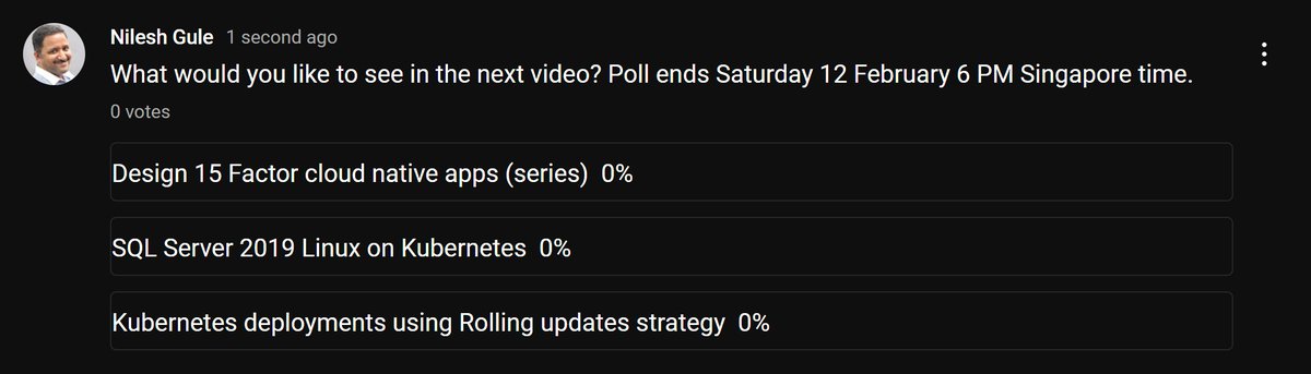 nileshgule's tweet photo. Its the start of the week and time to plan for the next @youtube video.
What would you prefer to watch❓🤔
🥇- 15 Factor #cloudnative apps
🥈- SQL Server 2019 Linux on #k8s
🥉- #k8s deployment using #RollingUpdates https://t.co/uJ0vg8jRSM