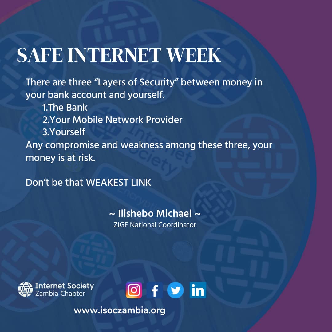 Mwazi's tweet photo. SAFE INTERNET WEEK:Internet Society #Zambia will be sharing Online Safety Tips.
Follow @isoczm to gain knowledge on how to avoid being victims of online fraud & cybercrime.
#SafeInternetWeek #SafeInternetDay #SID2022 https://t.co/73P4VbyaFz