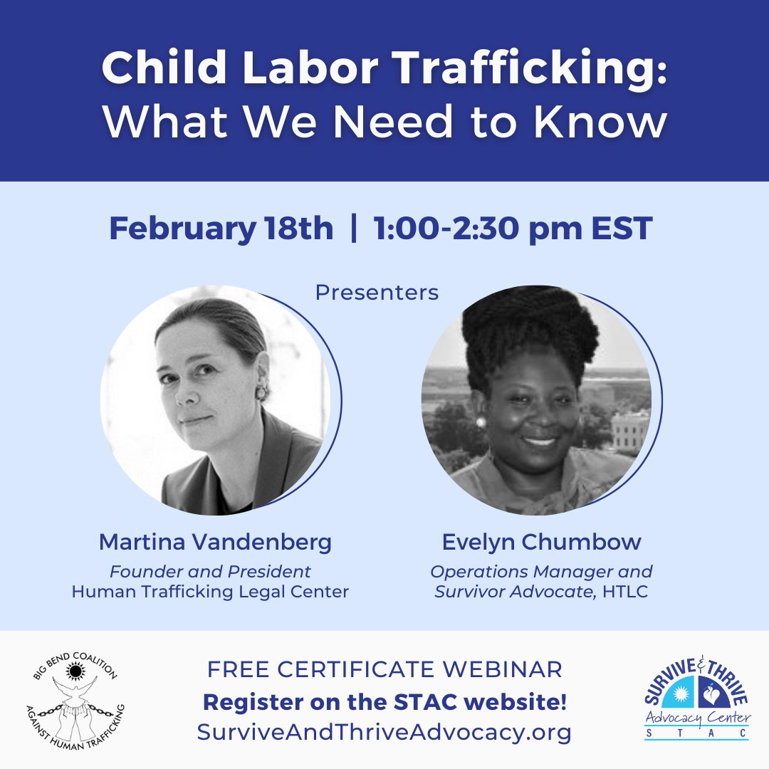 HTLegalCenter's tweet image. Join @HTLegalCenter Founder &amp;amp; President, Martina Vandenberg, and Operations Manager &amp;amp; Survivor Advocate, @ChumbowEvelyn, for a FREE certificate webinar on #childlabor trafficking.
Hosted by @STACAdvocacy &amp;amp; BBCAHT. Friday, Feb. 18 @ 1pm ET. Register: bit.ly/34g6rdH