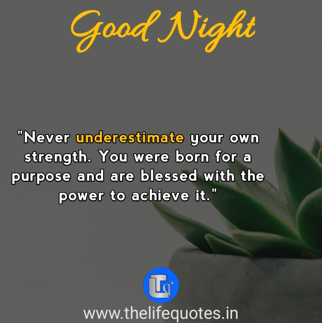 thelifequotes7's tweet photo. "Never underestimate your own strength. You were born for a purpose and are blessed with the power to achieve it."
#MotivationalQuotes
#yourstrength
#goodnight https://t.co/pkAsHI2xMm