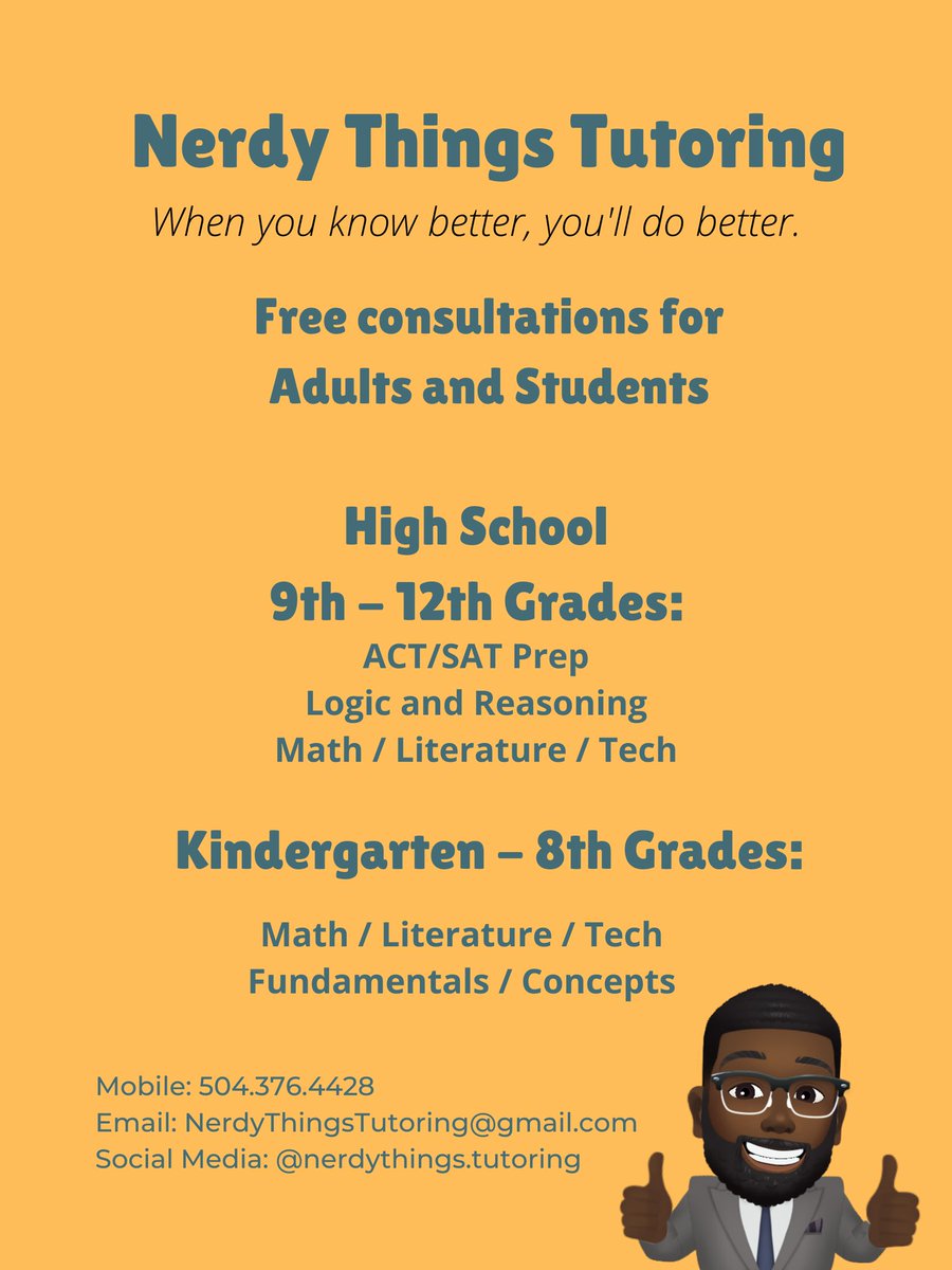 ThaNerdGawd's tweet image. #NerdyThings #Tutoring #Math #Literature #Technology #Raising #Champions #ACT #SAT #LEAP