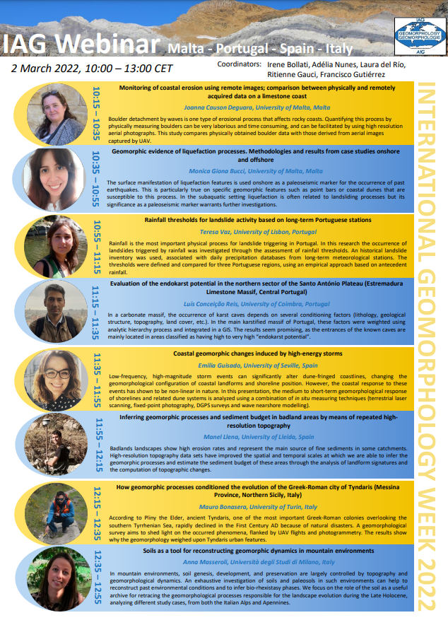 IAGAIG's tweet photo. The programme for the IAG International Geomorphology Week regional webinar in Iberia, Italy and Malta (2nd March 10:00 CET) is now online! Register for free and get all the details of #IntGeomorphWeek2022 at https://t.co/0Uo43FG9Dw
#geomorphology #IntGeomorphWeek2022 https://t.co/P6weIrkH32