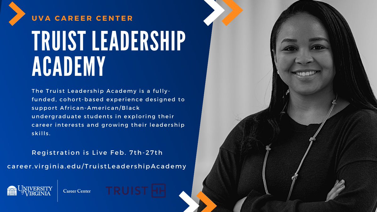Earn a Truist Emerging Leaders Certificate! The Truist Leadership Academy is a fully-funded, immersive, living and learning experience designed to support African-American students. Registration open Feb. 7-Feb. 27th! career.virginia.edu/TruistLeadersh…