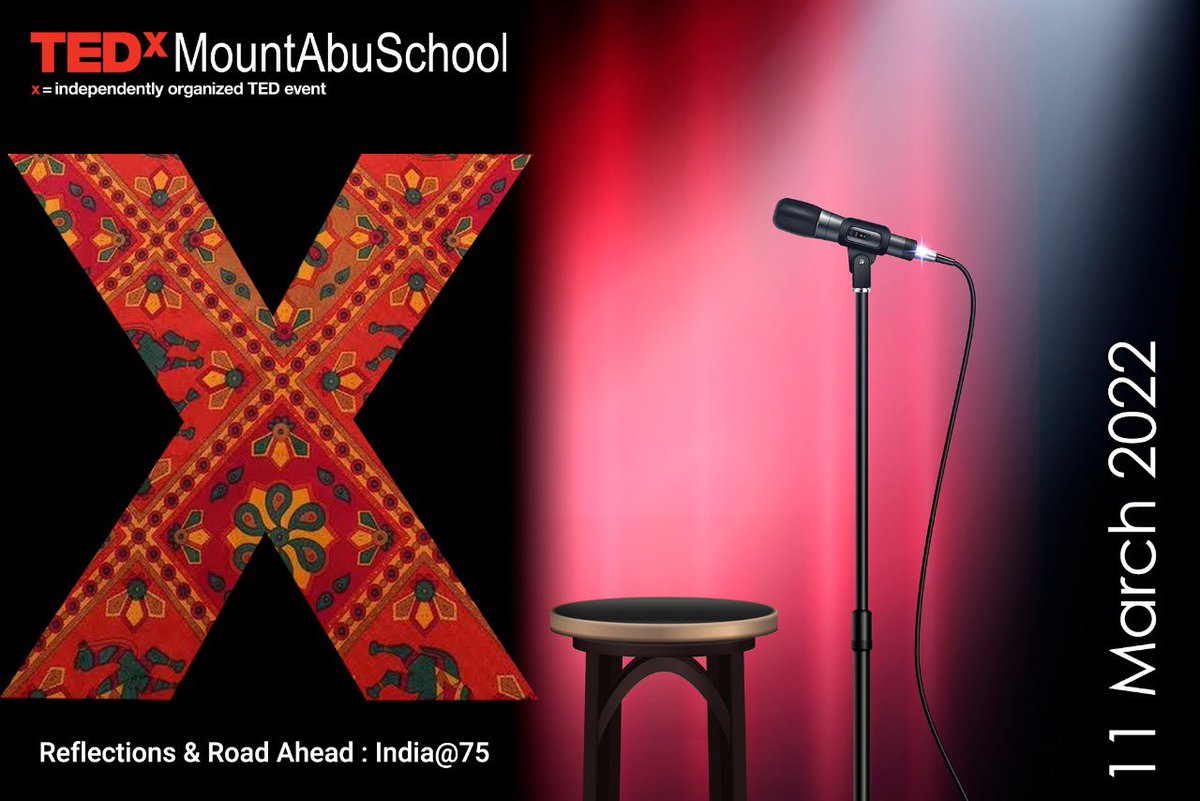#TedXMountAbuSchool returns on 11 March 2022. #DateAnnouncement #SaveTheDate