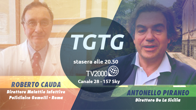 TGTGTV2000's tweet photo. #pillola #anticovid, #finepandemia, #politica.
Questa sera ospiti a #TGtg Roberto Cauda, direttore malattie infettive del #Gemelli e @antopiraneo, direttore @lasicilia.
#7febbraio ore 20:50 diretta su #TV2000 (can. 28-157 Sky).
Conduce @FabioBolzetta https://t.co/TebUzVFHMz