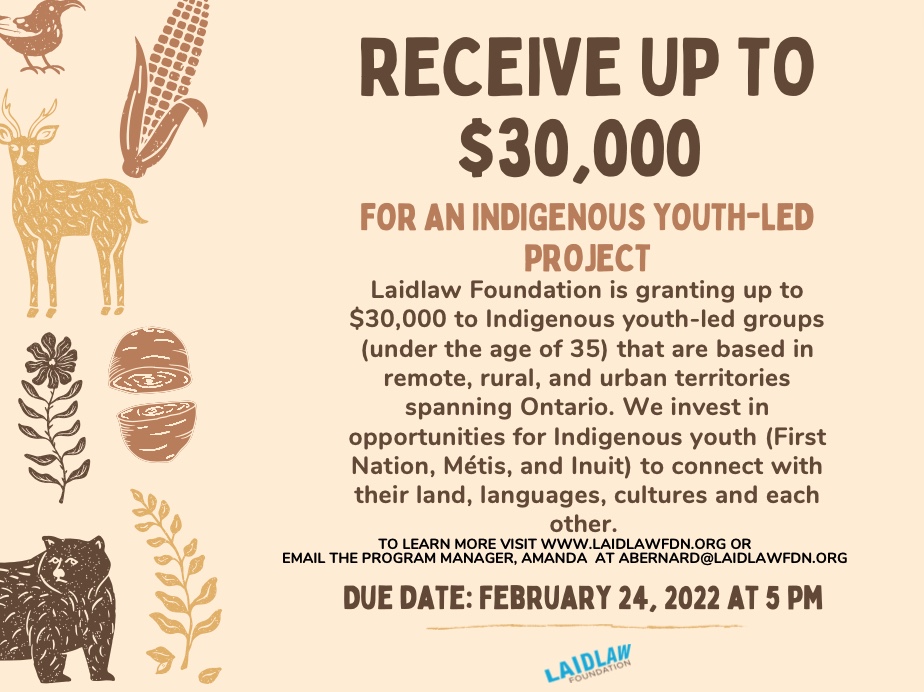 🚨 REMINDER ALERT🚨

The Indigenous Youth and Community Futures Fund (IYCFF)'s deadline for application is coming up on Feb 24 at 5pm. 🦅

Don't miss out on this amazing opportunity!

To learn more email the Program Manager, Amanda at abernard@laidlawfdn.org 🐢