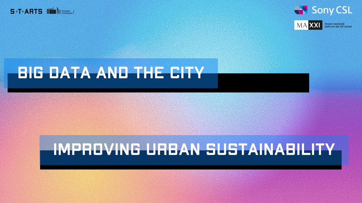 SonyCSLParis's tweet photo. #BigData and the City and Improving Urban #Sustainability, the two challenges won by @susi_gutsche and @olgakisseleva, will bring to life two incredible projects, find all about them here:
https://t.co/KYxfIZv9zc
@STARTSEU @Museo_MAXXI #repairingthepresent #starteu https://t.co/l6hg1vn8JN