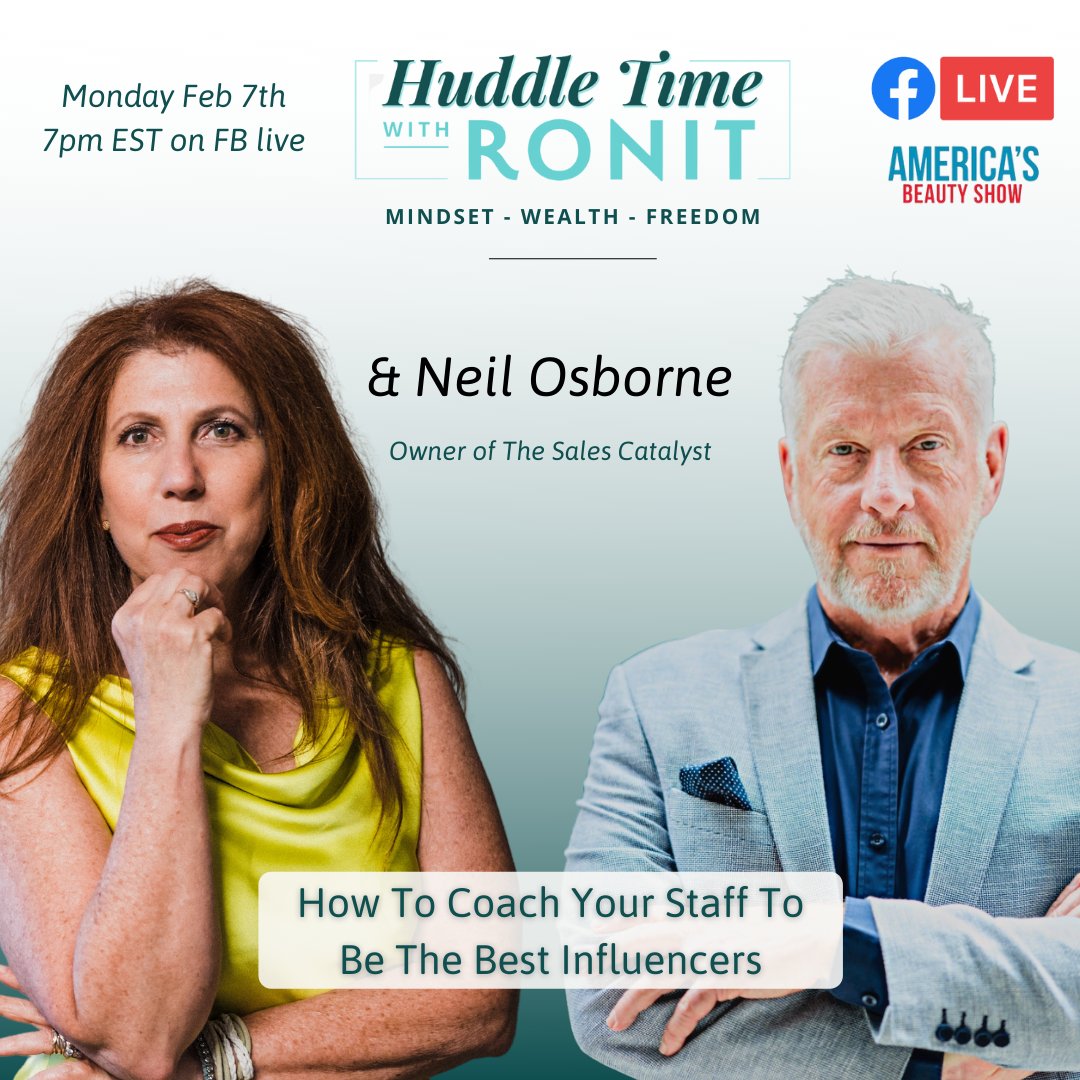ronitenos's tweet photo. This week Ronit hosts The Sales Catalyst himself: Neil Osborne! Huddle Time on "How to Coach Your Staff to be the Best Influencers"

Mon, Feb 7th @ 7 pm EST on Facebook Live:
https://t.co/oTHwexBfsX

About Neil: https://t.co/Hy3MxX0VPf

#ronitenos #salonleadership #7figuresalon https://t.co/6YYYvPF8vi
