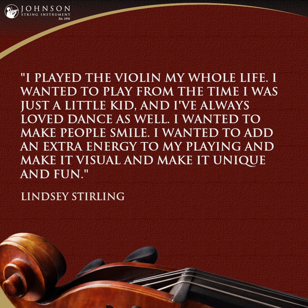 Johnsonstring's tweet photo. Sending you a little dose of inspiration from violinist Lindsey Stirling this Monday morning. Do you remember what first got you into playing music? Please share your inspiration with us in the comments. #JohnsonString #MusicalInspiration #MusicQuotes https://t.co/GyOoVYhkji