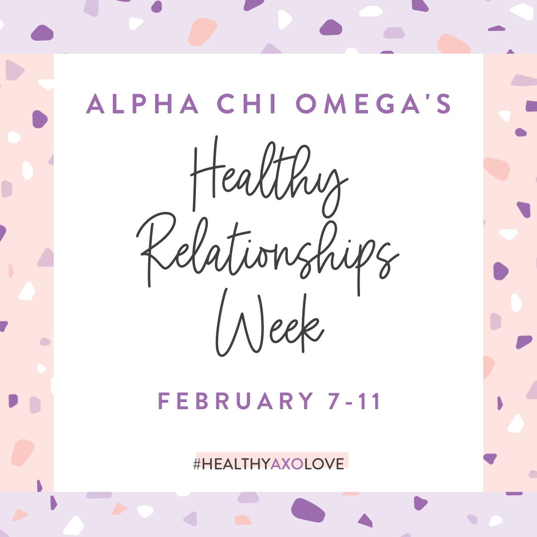 AlphaChiOmegaHQ's tweet photo. Let’s talk about #healthyAXOlove! Today kicks off AXΩ’s Healthy Relationships Week, and this year we are celebrating healthy relationships in all forms whether they are with friends, family or romantic partners. Promote healthy love using our assets: https://t.co/3jY359oxHb. https://t.co/AlLAkrV5b4