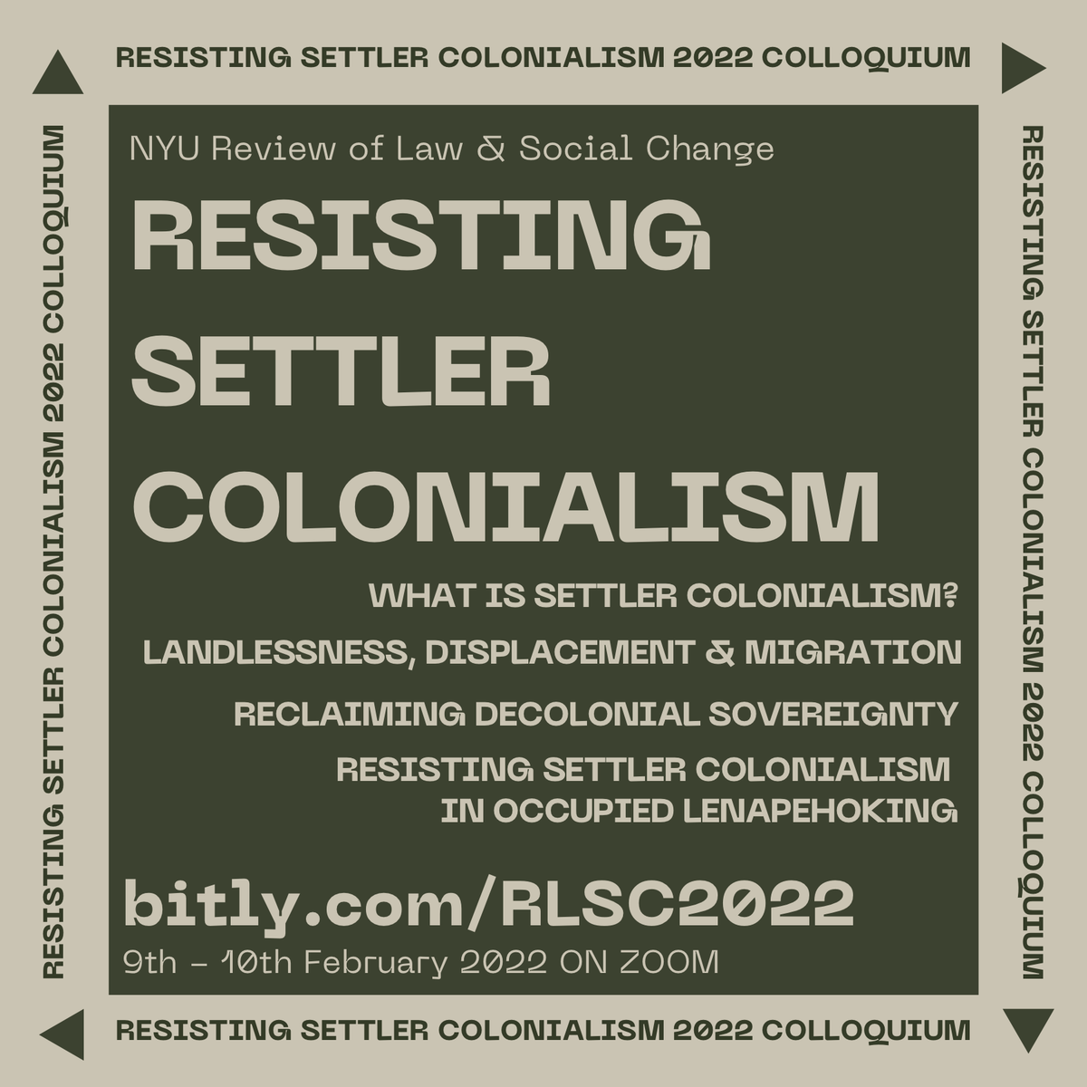 NLGnews's tweet photo. THIS WEEK: Join @NlgNyu &amp; partners for Resisting Settler Colonialism Colloquium on Feb. 9 and 10, 4:30-8:00 PM EST.

Closed captioning, ASL &amp; Spanish interpretation will be provided.

Register here: https://t.co/bsOCov7u2D https://t.co/dwkDn6ldqO