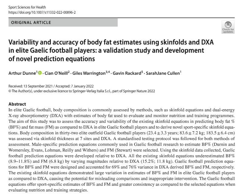 🏐GAA Research - New paper in Sports Sciences for Health investigating skinfold variability and accuracy in elite Gaelic football players. A collaboration with <a href="/gavin_rackard/">Gavin Rackard</a>, <a href="/geeves2012/">Giles Warrington</a>, SarahJane Cullen and Cian O'Neill. 

Here is a link to the paper: rdcu.be/cGt4F