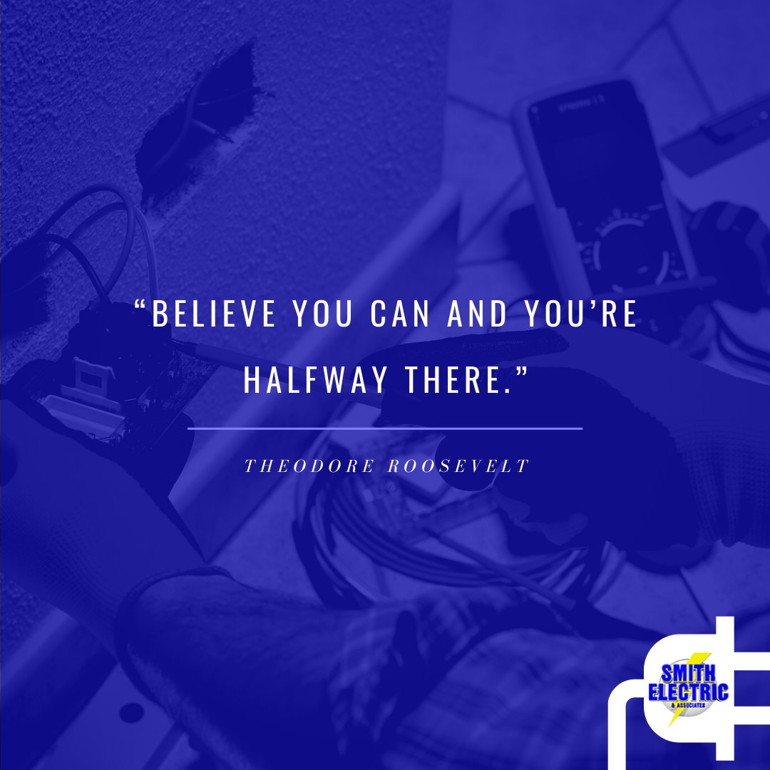 Smith_Elec's tweet photo. "Believe you can and you're halfway there." — Theodore Roosevelt
#MotivationMonday #KeepBelieve #SmithElectric https://t.co/0Gio2noVpW